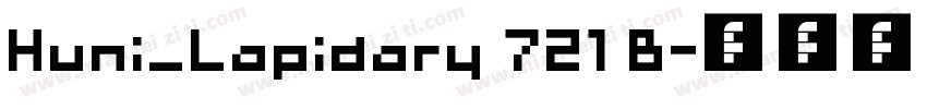 Huni_Lapidary 721 B字体转换